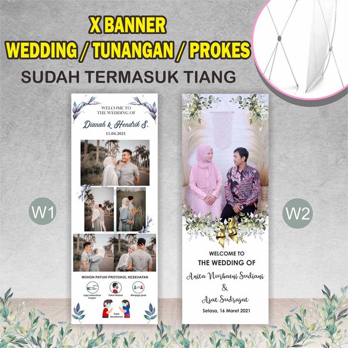 X BANNER + TIANG ACARA WEDDING PROKES ENGAGEMENT