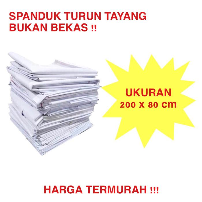Spanduk Bekas (kualitas baru) , Banner Bekas , Spanduk Murah , Harga Perlembar . 200x80cm