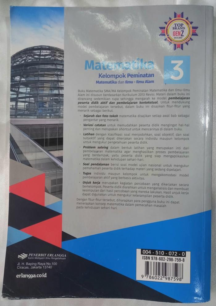 Buku Pelajaran Matematika Kelompok Peminatan Matematika dan Ilmu - Ilmu Alam Untuk SMA XII Kelas 12 