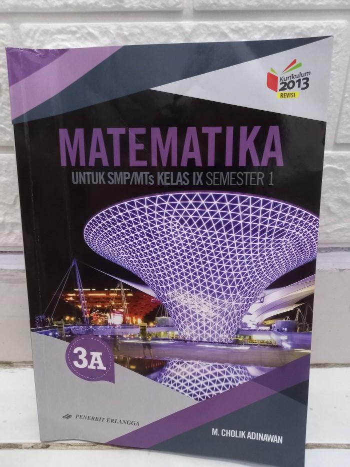 Matematika MAT MTK 3A SMP kelas 9 kurikulum 2013 Erlangga