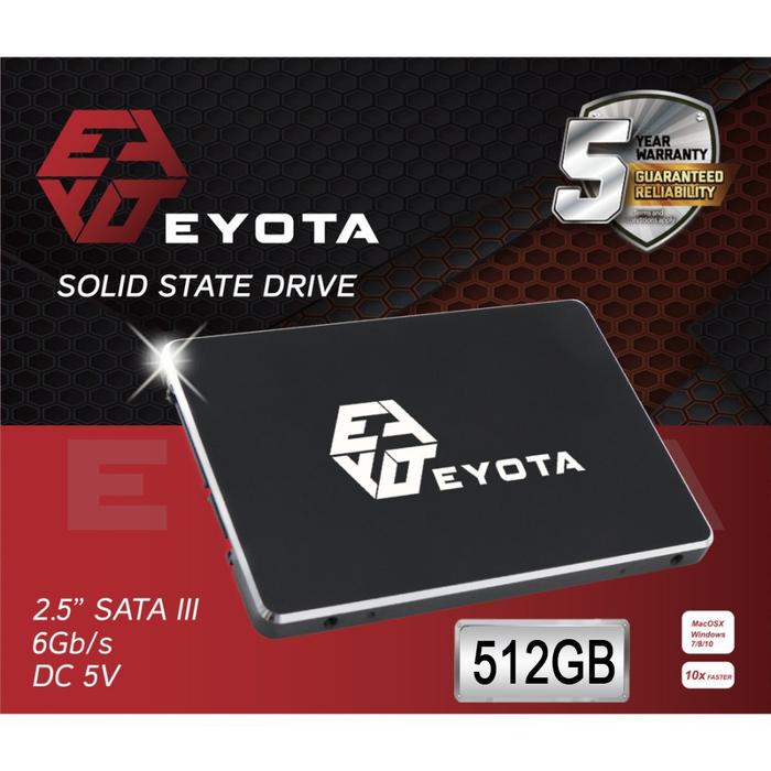 SSD EYOTA 512GB SATA III 2.5" 6GB/S GARANSI RESMI