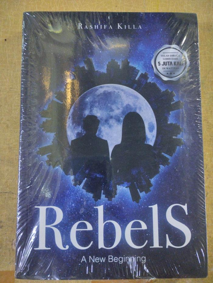 novel original rebels by rashifa killa