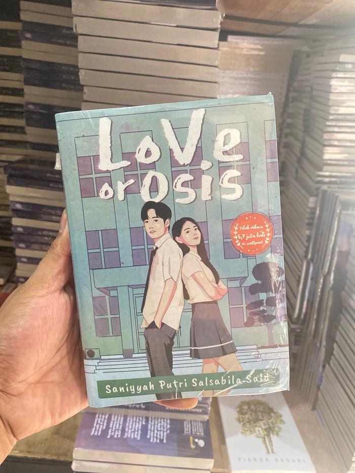 NOVEL - LOVE OR OSIS by SANIYYAH PUTRI Rosi Sean