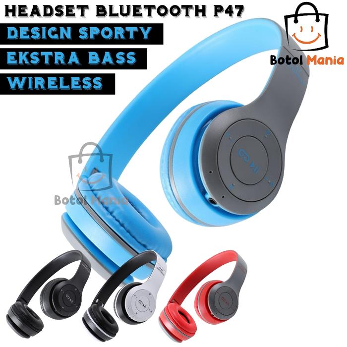 Best BM - HEADPHONE P47 BLUETOOTH WIRELESS / HEADSET BLUETOOTH P47 /