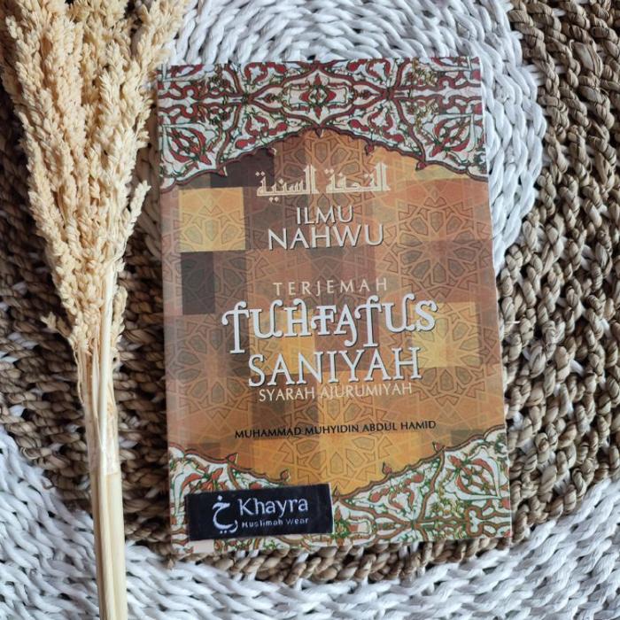 Ilmu Nahwu - Terjemah Tuhfatus Saniyah