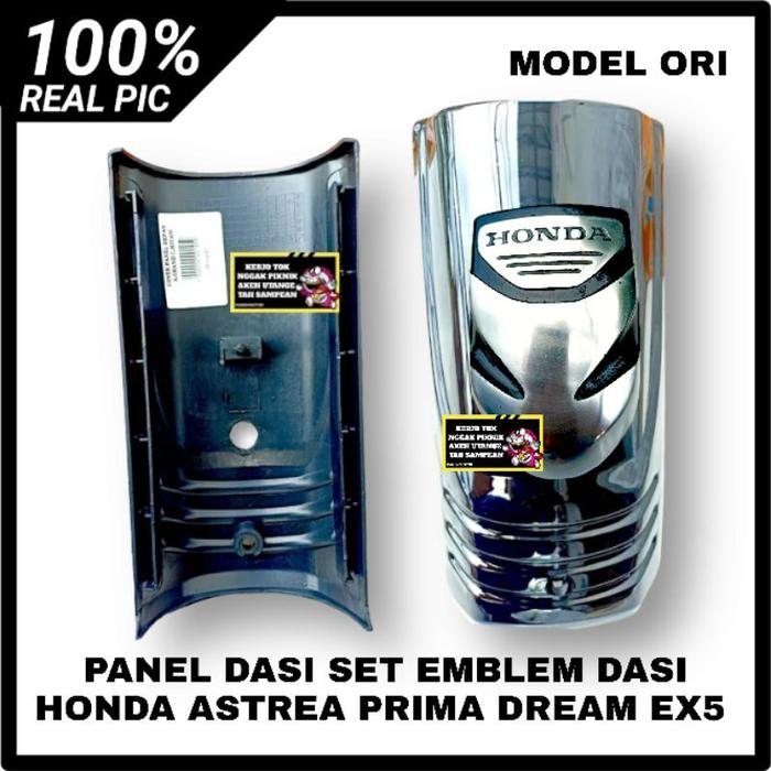 PANEL DASI DADA SET EMBLEM DASI HONDA ASTREA PRIMA DREAM EX5