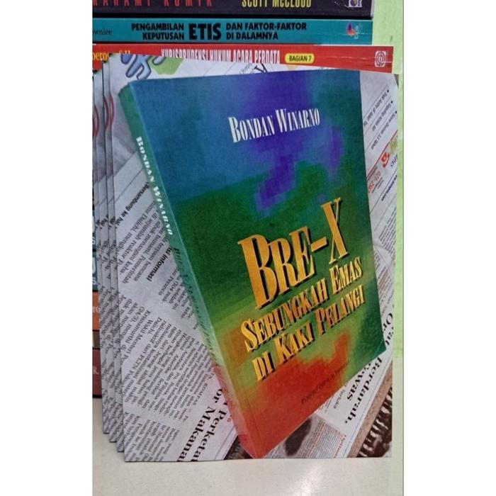 Sebungkah Emas di Kaki Pelangi - Bre X
