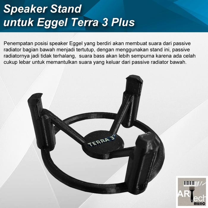 Speaker Stand untuk Eggel Terra 3 Plus Berkualitas