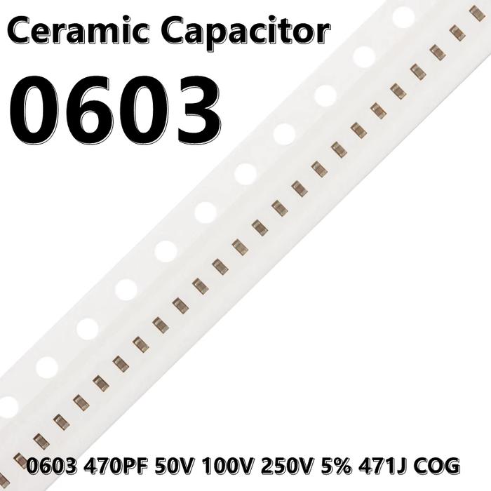 (100pcs) 0603 470PF 50V 100V 250V 5% 471J COG 1608 SMD Ceramic Capacitors