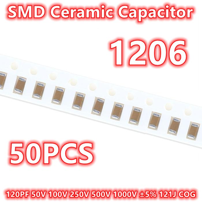 (50pcs) Original 1206 120PF 50V 100V 250V 500V 1000V ±5% 121J COG SMD Ceramic Capacitor IC
