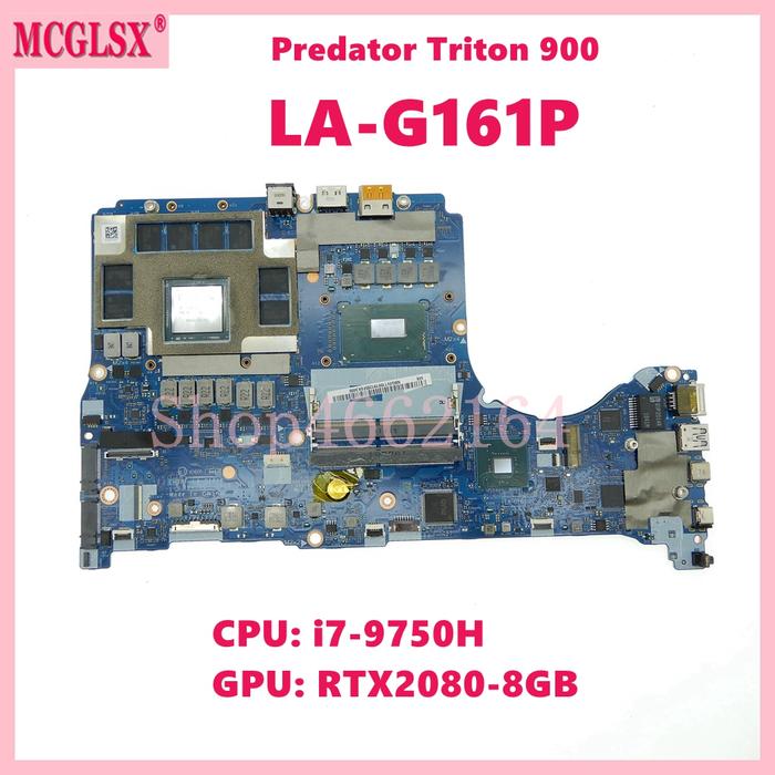 LA-G161P With i7-9750H CPU RTX2080-V8G GPU Laptop Motherboard For Acer Predator Triton 900 Notebook 