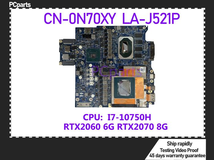 PCparts CN-0N70XY For DELL Alienware m15 R3 / M17 R3 Laptop Motherboard LA-J521P I7-10750H CPU RTX20