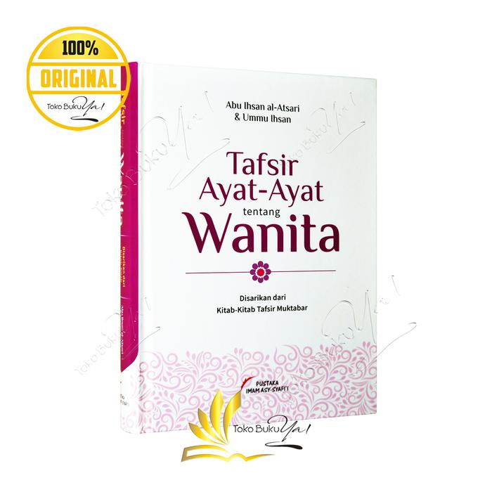 Tafsir Ayat Ayat Tentang Wanita Pustaka Imam Syafii