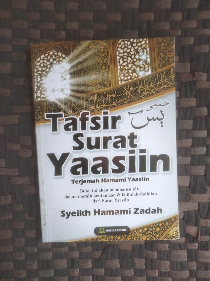 Tafsir Surat Yasin terjemahan kitab hamami Yasin