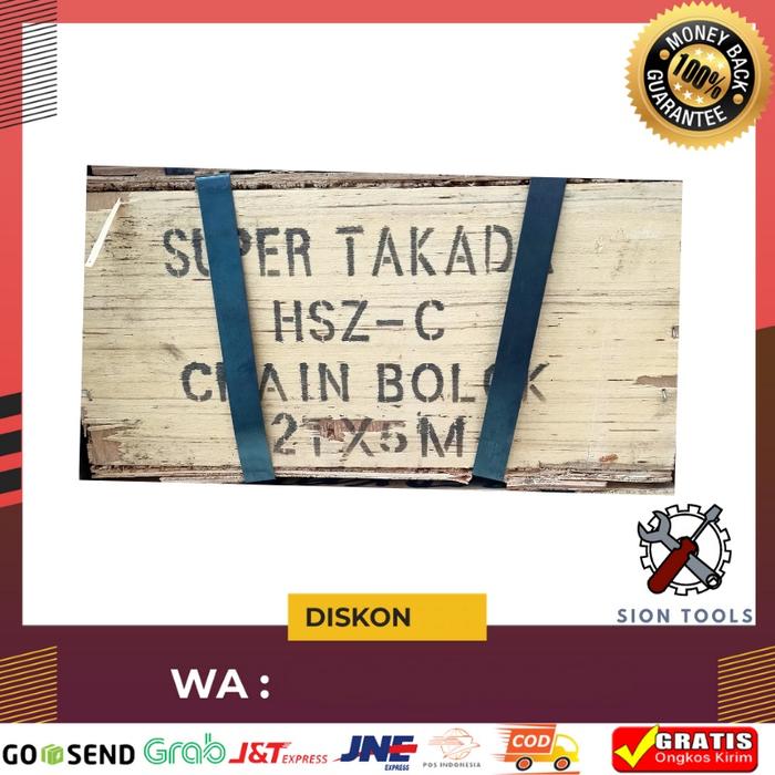 SUPER TAKADA CHAIN BLOCK 2 TON 5 METER / KATROL / TAKEL