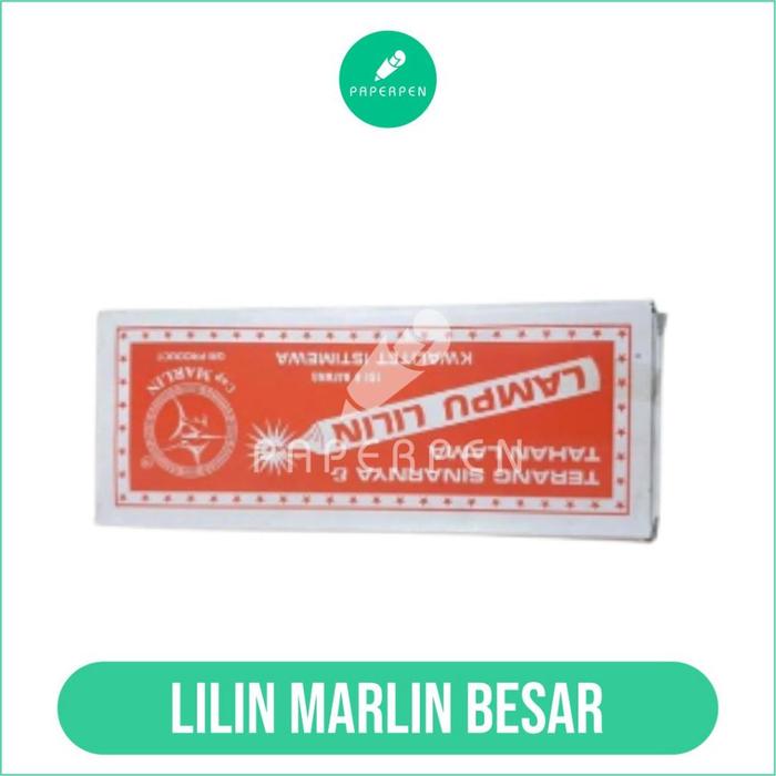 LILIN MARLIN BESAR/LILIN MARLIN/LILIN LAMPU MATI
