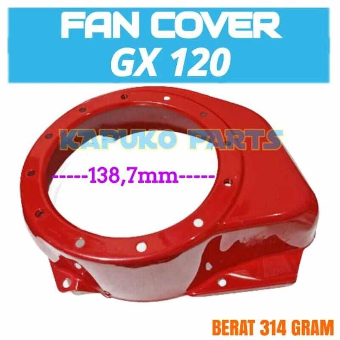 Cover fan Honda GX 120 , tutup mesin Honda GX 120
