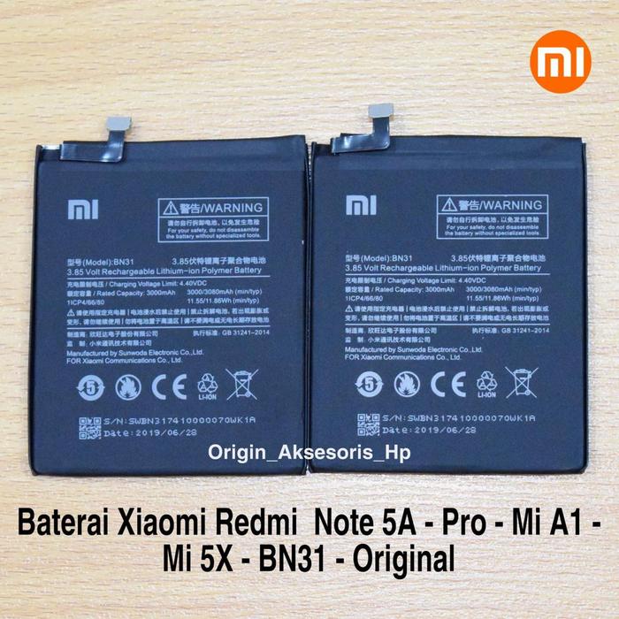 ORI Baterai HP Xiaomi Redmi Note 5A Pro MiA1 Mi5X BN31 Batre Battery Baterei XIAOMI Redmi NOTE 5A Pr