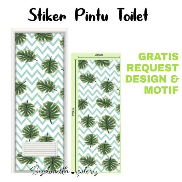 KY158 Stiker Pintu Toilet Kamar Mandi TROPICAL GLOSSY Stiker custom wa