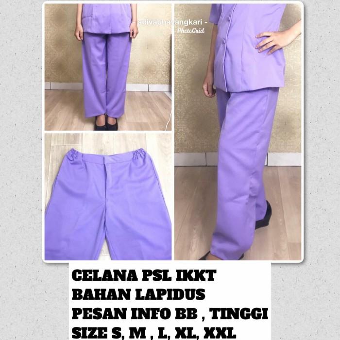 Celana Psl Ikkt Bahan Lapidus Terbaru