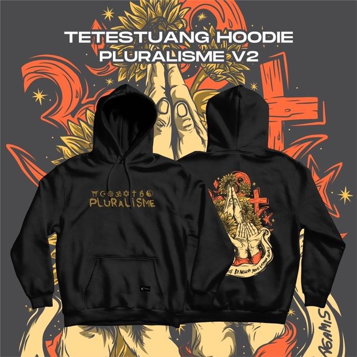 Tetestuang Hoodie Pluralisme v2 | Hoodie Premium Original Pluralisme
