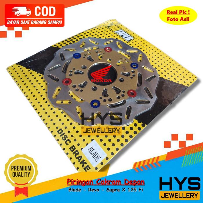 Piringan Cakram Disc Depan BLADE - SUPRA X125 Fi HELM IN - REVO ABS - REVO FIT - REVO Fi - Sport CNC
