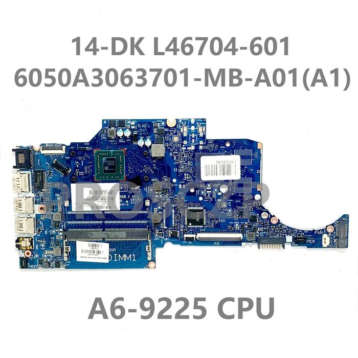 L46704-601 L46704-501 L46704-001 6050A3063701-MB-A01(A1) Mainboard For HP 14-DK 14S-DK Laptop Mother