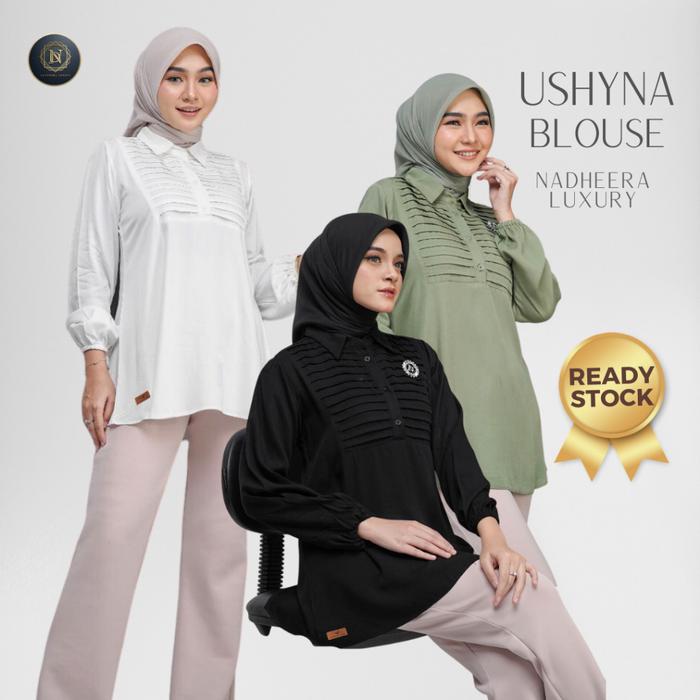 Promo [BISA COD] NADHEERA LUXURY USHYNA BLOUSE OUTFIT BLOUSE KEKINIAN ushnyia ushinia usyhna ushnyya
