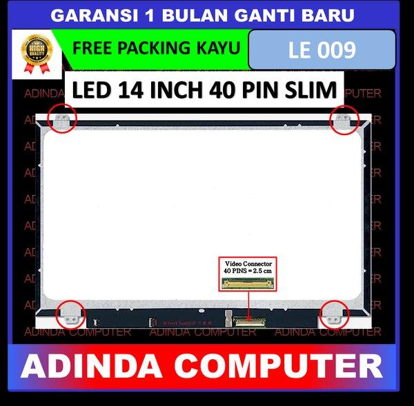 LCD LED 14 Inch 40 Pin Slim