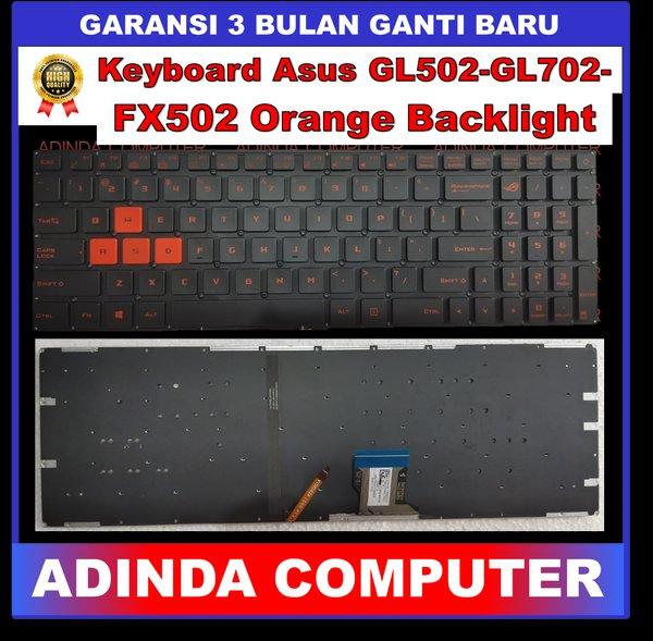 Keyboard Asus ROG FX502 GL502 GL702 FX502v FX502ve FX502vm Orange Backlight