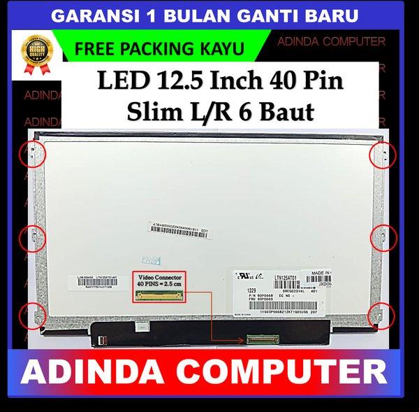 LCD LED Toshiba 12 Inch 12.5 Inch 40 pin Slim HD 6 Baut Kanan Kiri