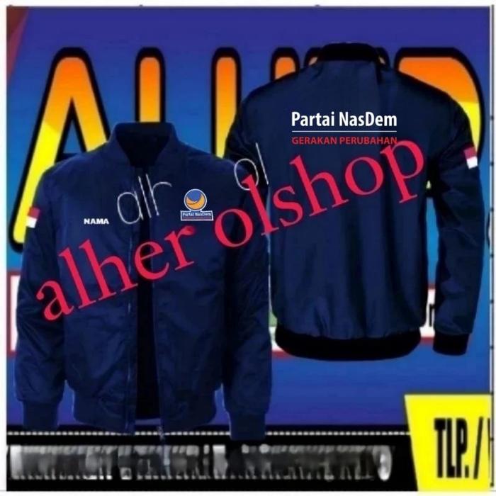 Jaket bordir partai Nasdem jaket nasdem jaket bomber nasdem jaket bomber partai Nasdem jaket bomber