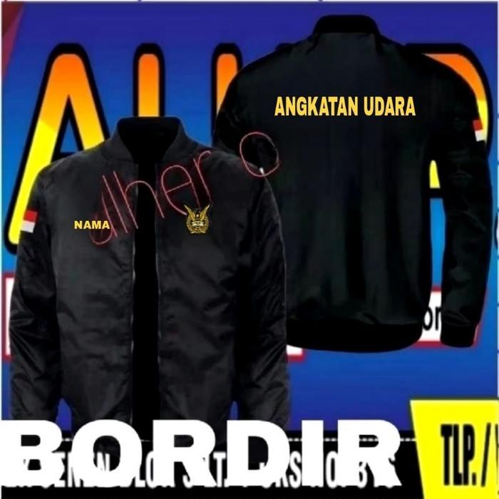 jaket bordir TNI AU jaket bomber TNI AU full bordir jaket TNI AU jaket angkatan udara Jaket bomber a
