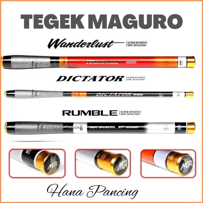 tegek maguro dictator/rumble/wanderlust