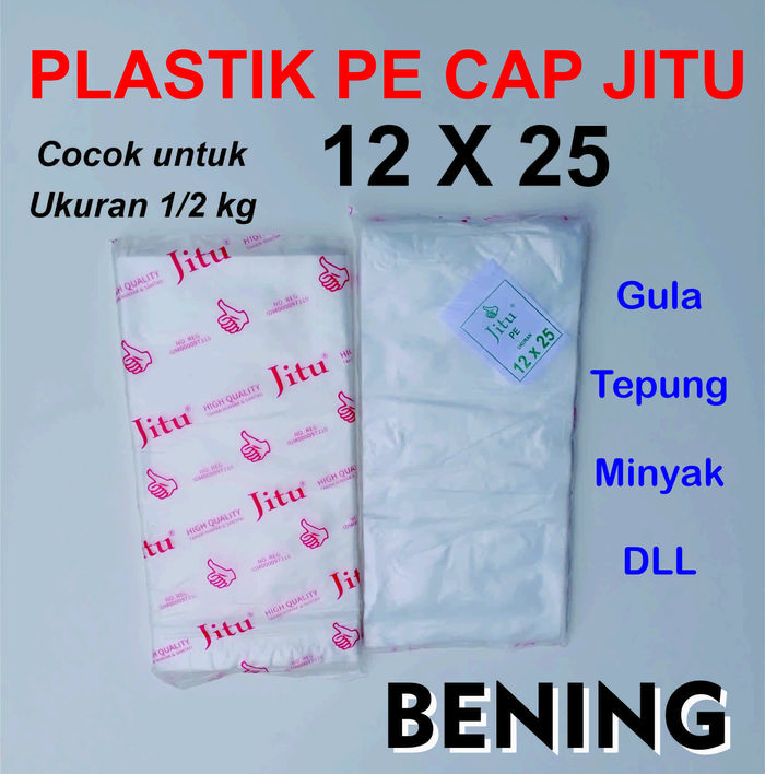 Plastik PE 12 x 25 Jitu isi 250 gr