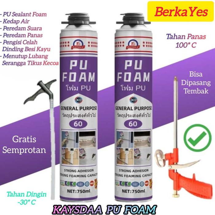 BEST PU FOAM SPRAY POLYURETHANE PU SEALANT BUSA FOAM PEREDAM PANAS PEREDAM SUARA PEREDAM RUANGAN PEN