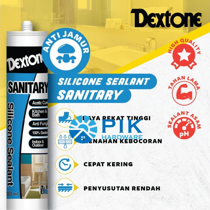 BEST LEM SILICONE SEALANT DEXTONE SANITARY ANTI JAMUR | LEM SILIKON DAPUR & KAMAR MANDI 300ML