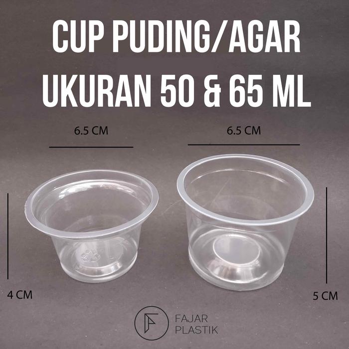 Cup Puding/Cup Agar/Cup Ager/Cup Jelly Ukuran 50 & 65 Ml