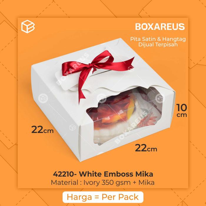 Box Packaging Mika Cake Box Kotak Kemasan Dus Kue | 42210 White Mika