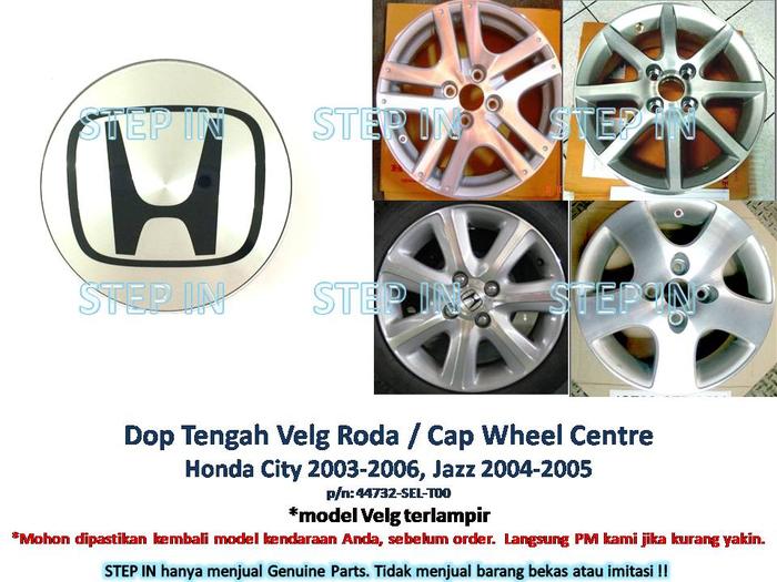 DOP Tengah VELG Roda Honda JAZZ 2004-2005 Cap Wheel CITY 2003-2006