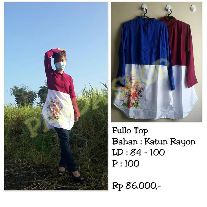 Baju Terusan / Blouse - Fullo Top