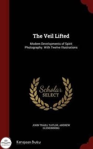 The Veil Lifted