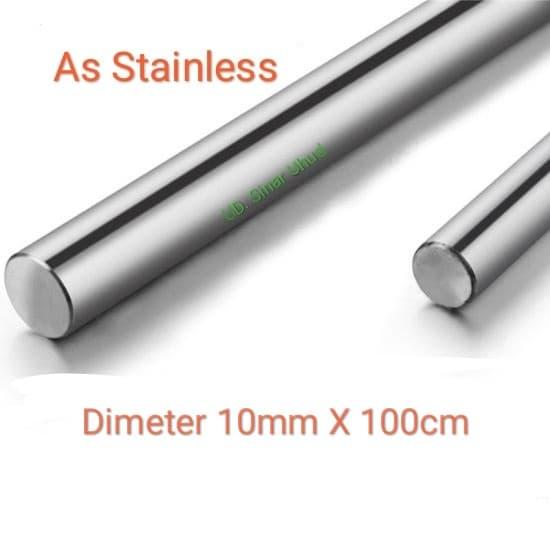 As Stainless 304 Diameter 10mm Panjang 100cm.