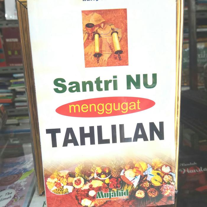 SANTRI NU MENGGUGAT TAHLILAN