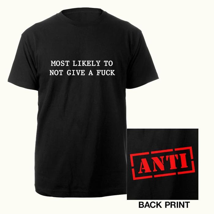Rihanna Most Likely To Not Give A Fuck T-Shirt[Rihanna Official Merch]
