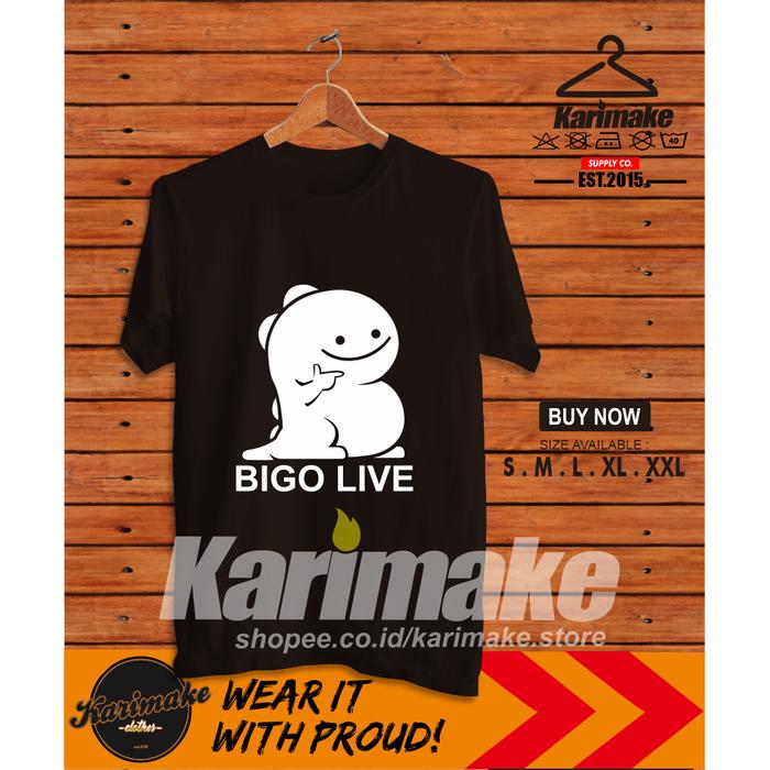 Kaos Baju Bigo Live Kaos Internet - Karimake