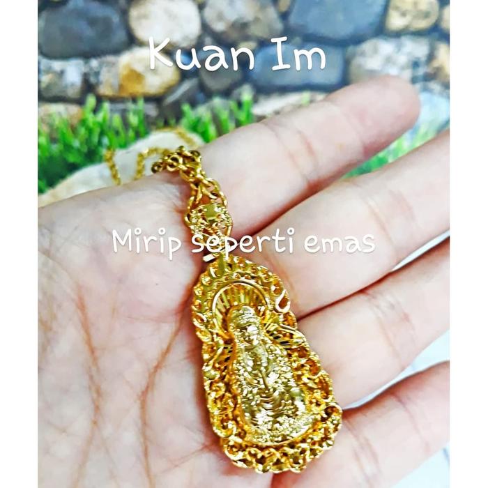 KALUNG KWAN IM - MIRIP EMAS