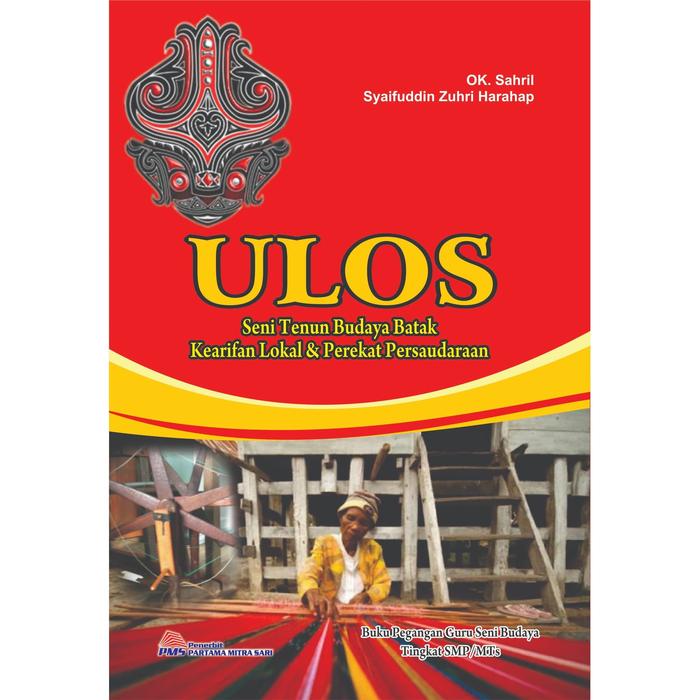 Buku Ulos Seni Tenun Budaya Batak
